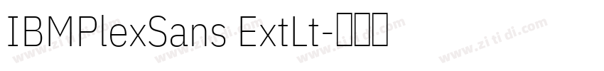IBMPlexSans ExtLt字体转换